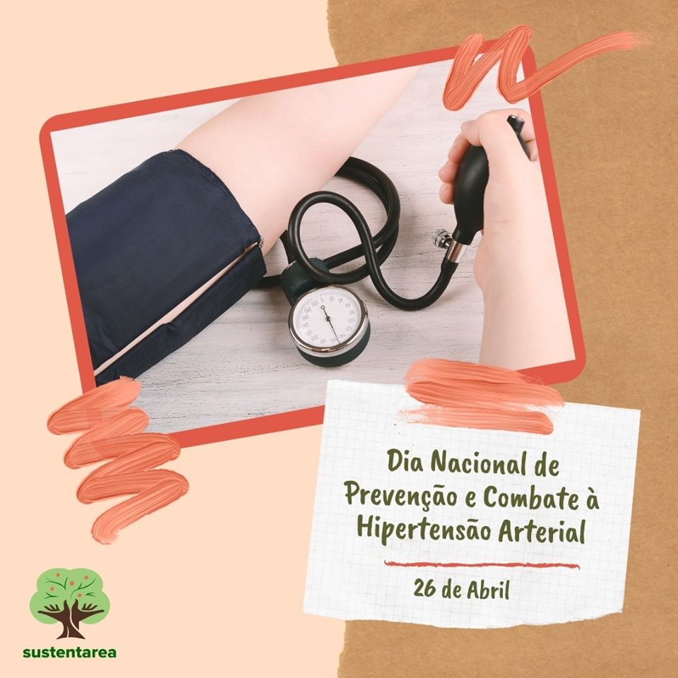 Dia Nacional de Prevenção e Combate à Hipertensão Arterial Sustentarea