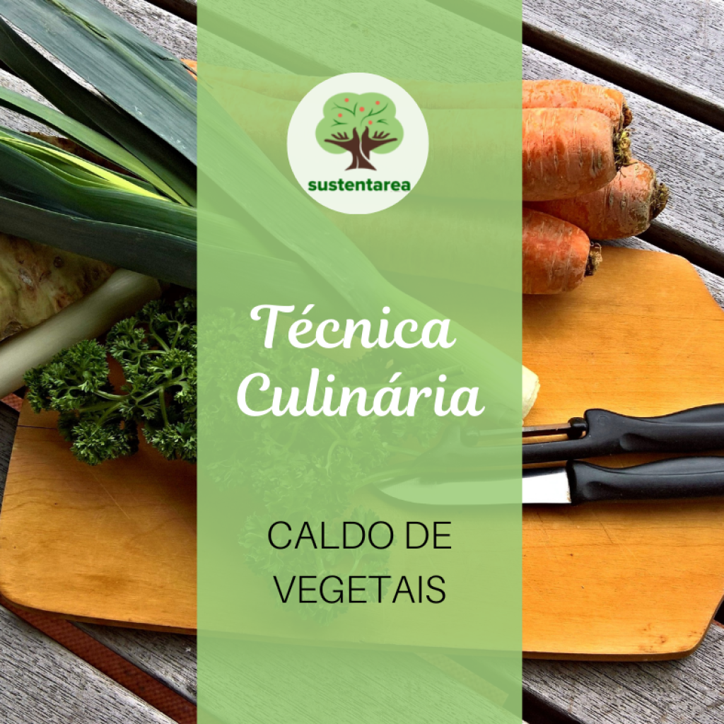 Técnica culinária - CALDOS