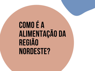 COMO-E-A-ALIMENTACAO-NO-NORDESTE-Apresentacao-169